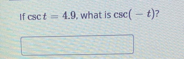 solved-if-csct-4-9-what-is-csc-t-chegg