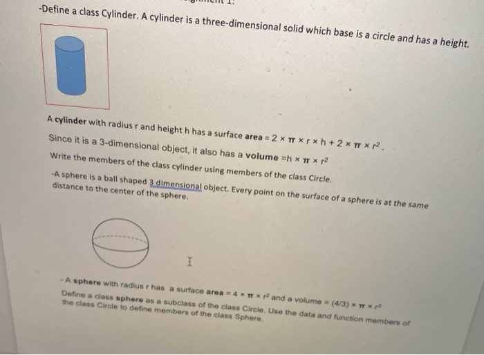 Solved -Define a class Cylinder. A cylinder is a | Chegg.com