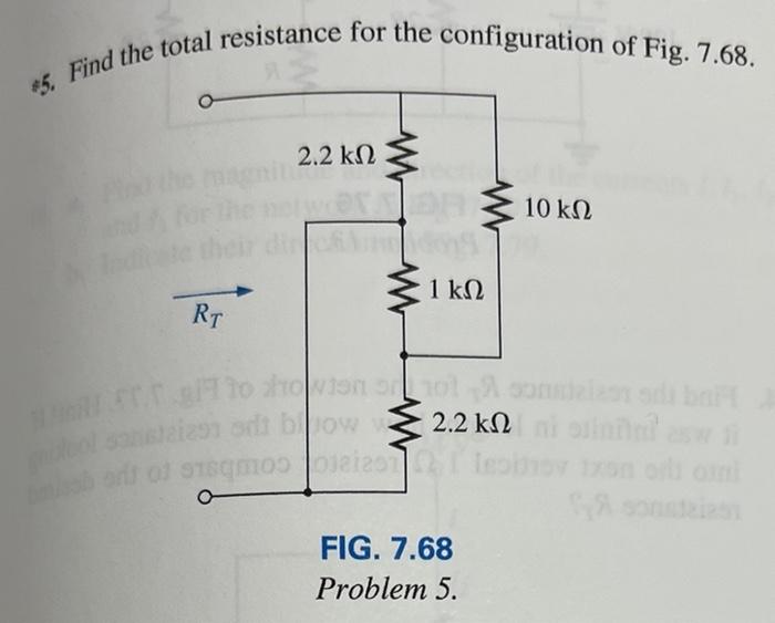 Solved 5. Find The Total Resistance For The Configuration Of | Chegg.com