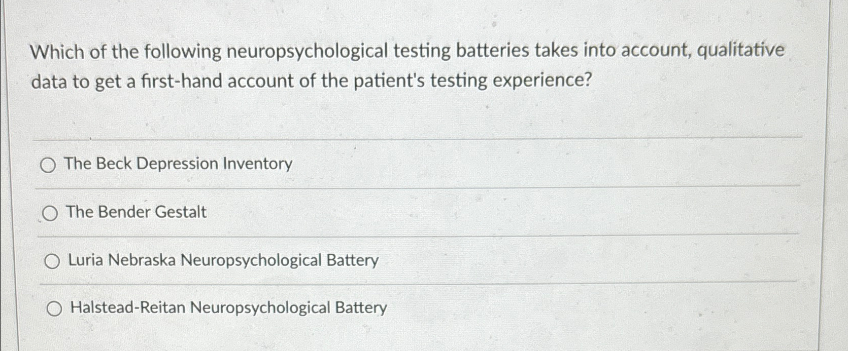 Solved Which of the following neuropsychological testing | Chegg.com