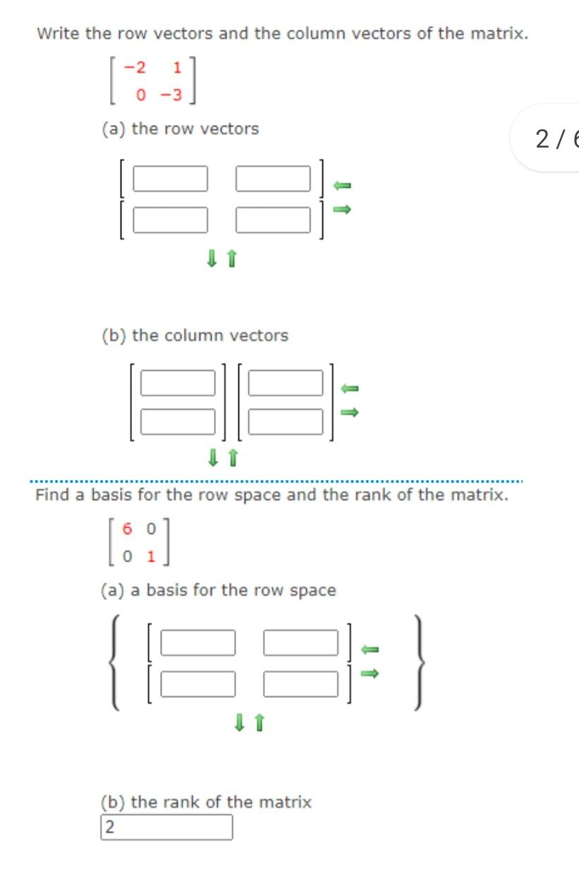 Solved Write the row vectors and the column vectors of the | Chegg.com