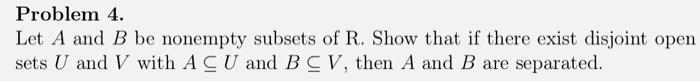 Solved Problem 4. Let A And B Be Nonempty Subsets Of R. Show | Chegg.com