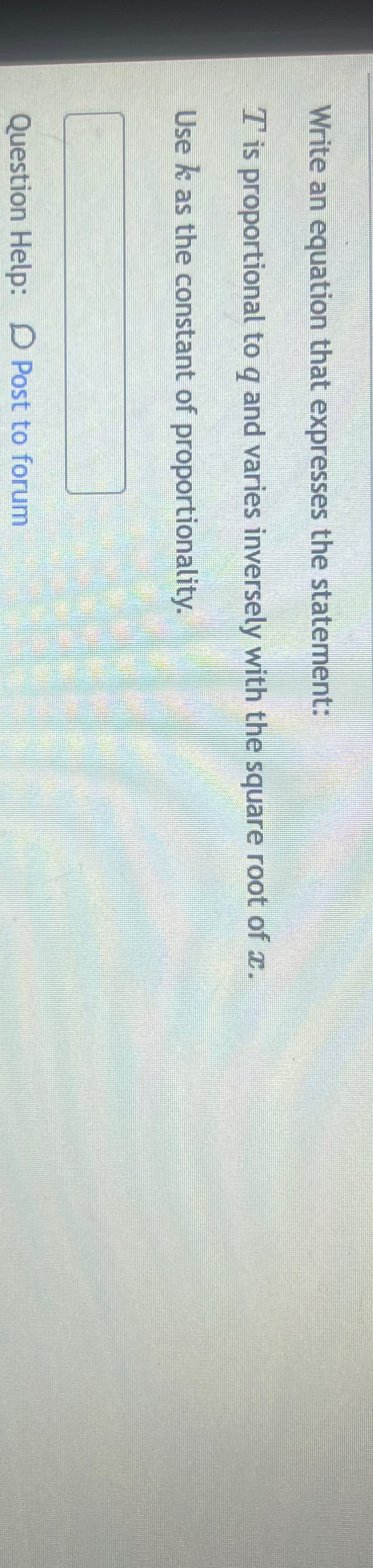 Solved Write an equation that expresses the statement:T ﻿is | Chegg.com