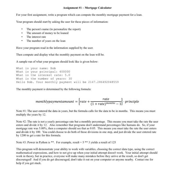 Solved Assignment #1 - Mortgage Calculator For your first | Chegg.com