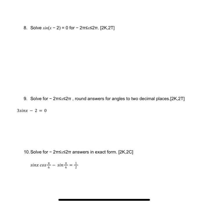 solved-8-solve-sin-x-2-0-for-271518211-2k-2t-9-chegg