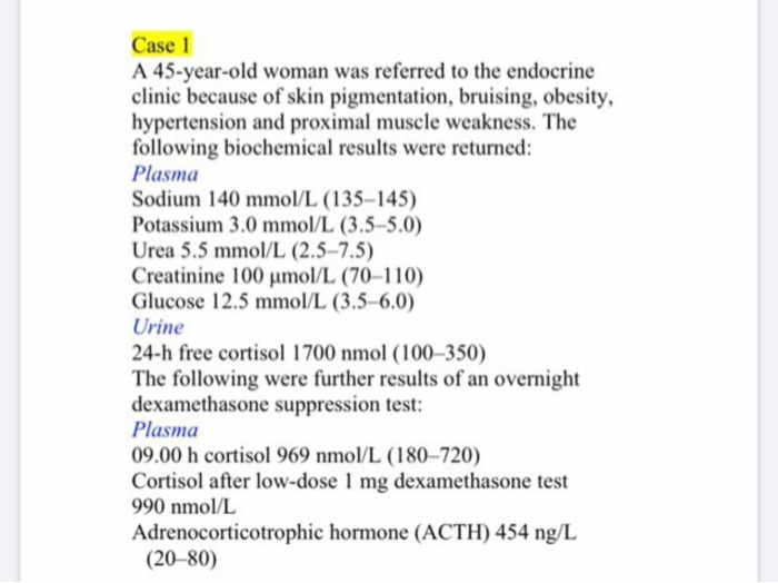 Solved Case 1 A 45-year-old woman was referred to the | Chegg.com
