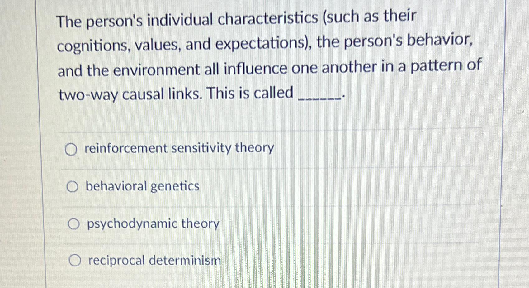 Solved The person's individual characteristics (such as | Chegg.com