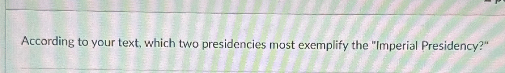 what is the two presidencies thesis chegg