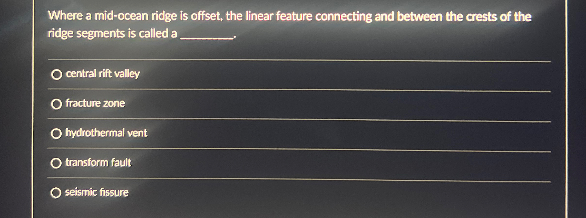 Solved Where a mid-ocean ridge is offset, the linear feature | Chegg.com