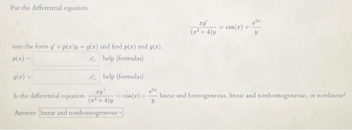 Solved Put the differential equation into the form y+ p(x)y | Chegg.com
