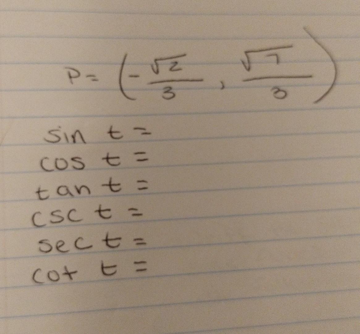 Solved P=(−32,37) sint= cost= tant= csct= sect= | Chegg.com