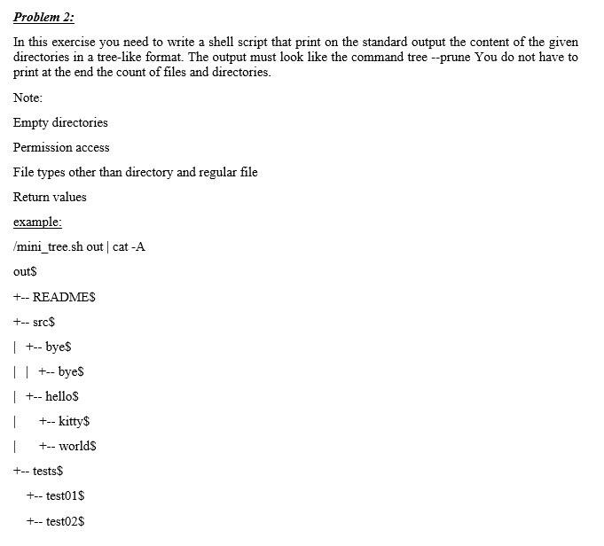 Solved Problem 2: In this exercise you need to write a shell | Chegg.com