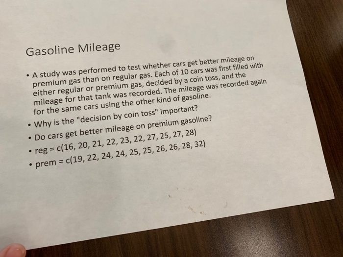 Solved Gasoline Mileage • A study was performed to test | Chegg.com