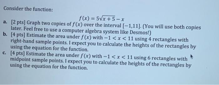 Solved Consider the function: f(x) = 5x + 5 - x a. [2 pts] | Chegg.com