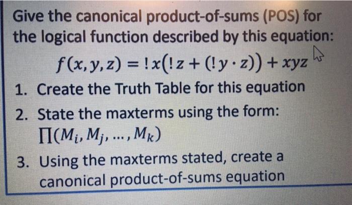 Solved Give The Canonical Product-of-sums (POS) For The | Chegg.com