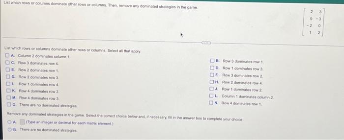 Solved List which rows or columns dominate other rows or | Chegg.com