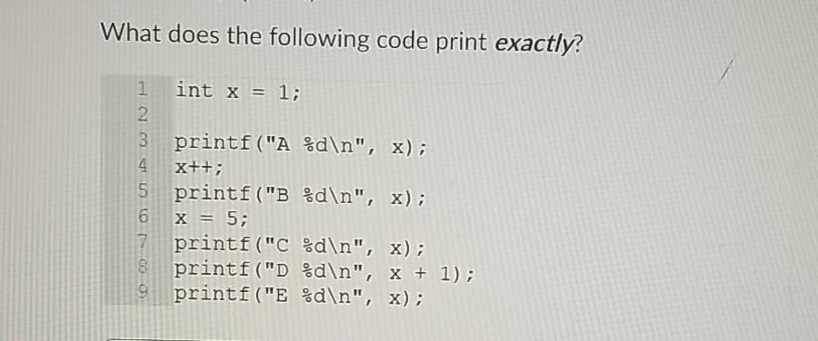 Solved A) What does the following code snippet print | Chegg.com