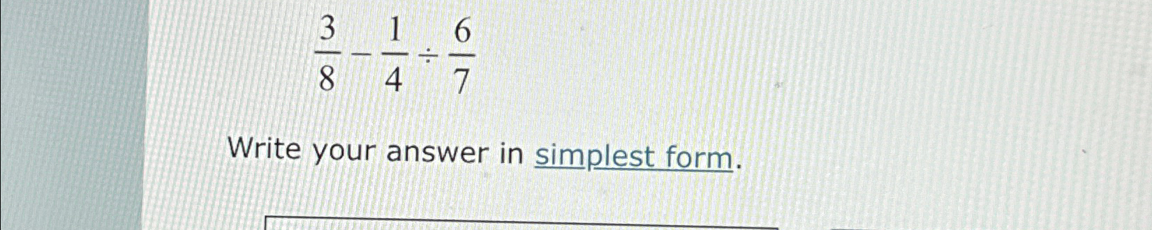 solved-38-14-67write-your-answer-in-simplest-form-chegg