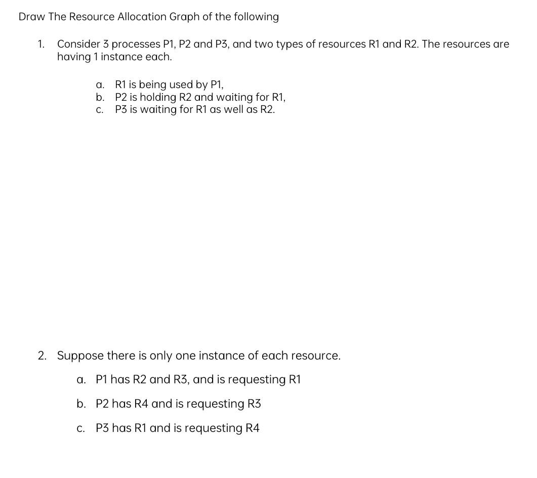 Solved 1.Consider 3 processes P1, P2 and P3, and two types | Chegg.com