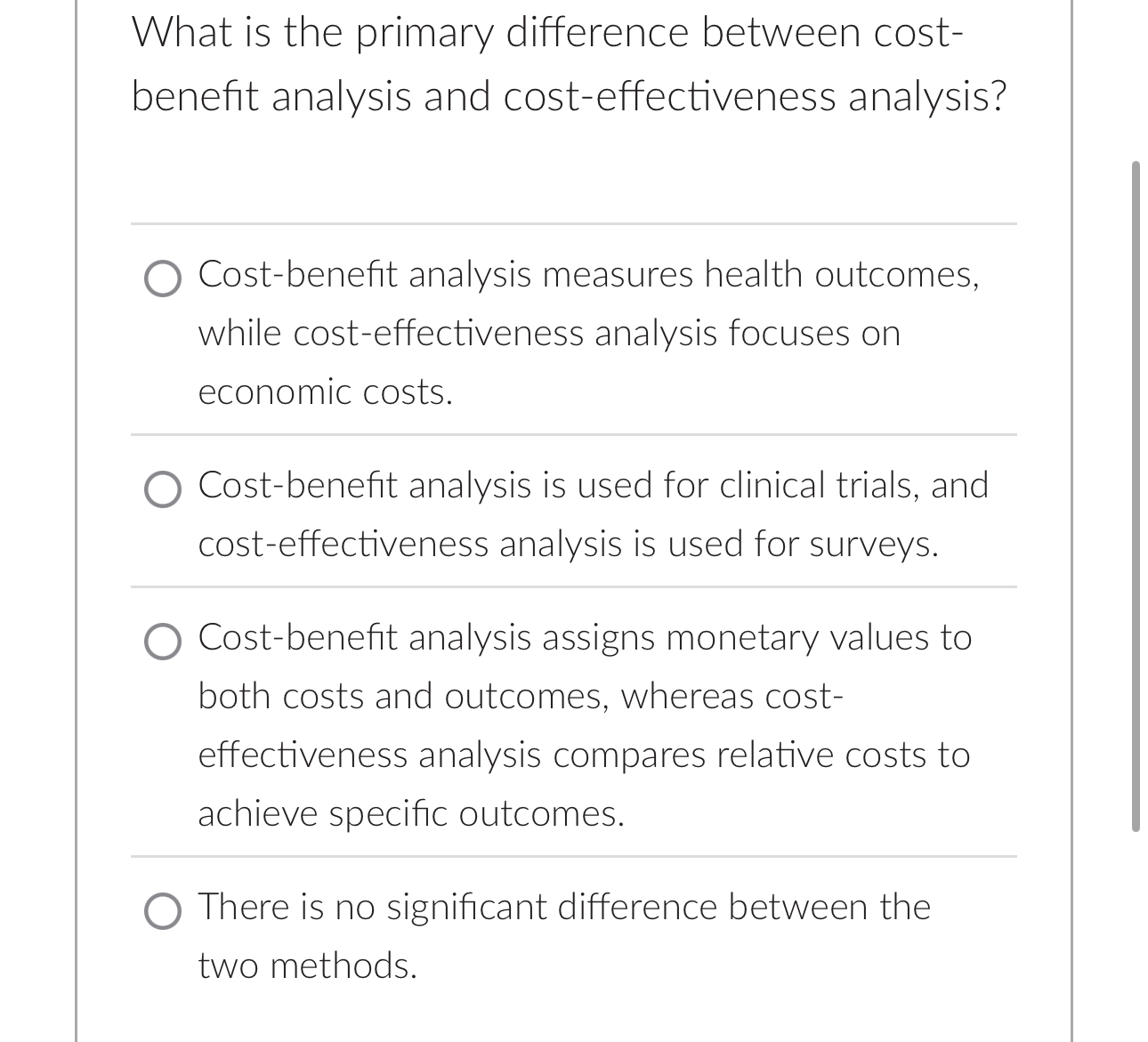 Solved What is the primary difference between cost-benefit | Chegg.com