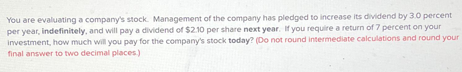 Solved You Are Evaluating A Company's Stock. Management Of | Chegg.com