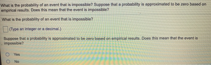 Solved What Is The Probability Of An Event That Is | Chegg.com