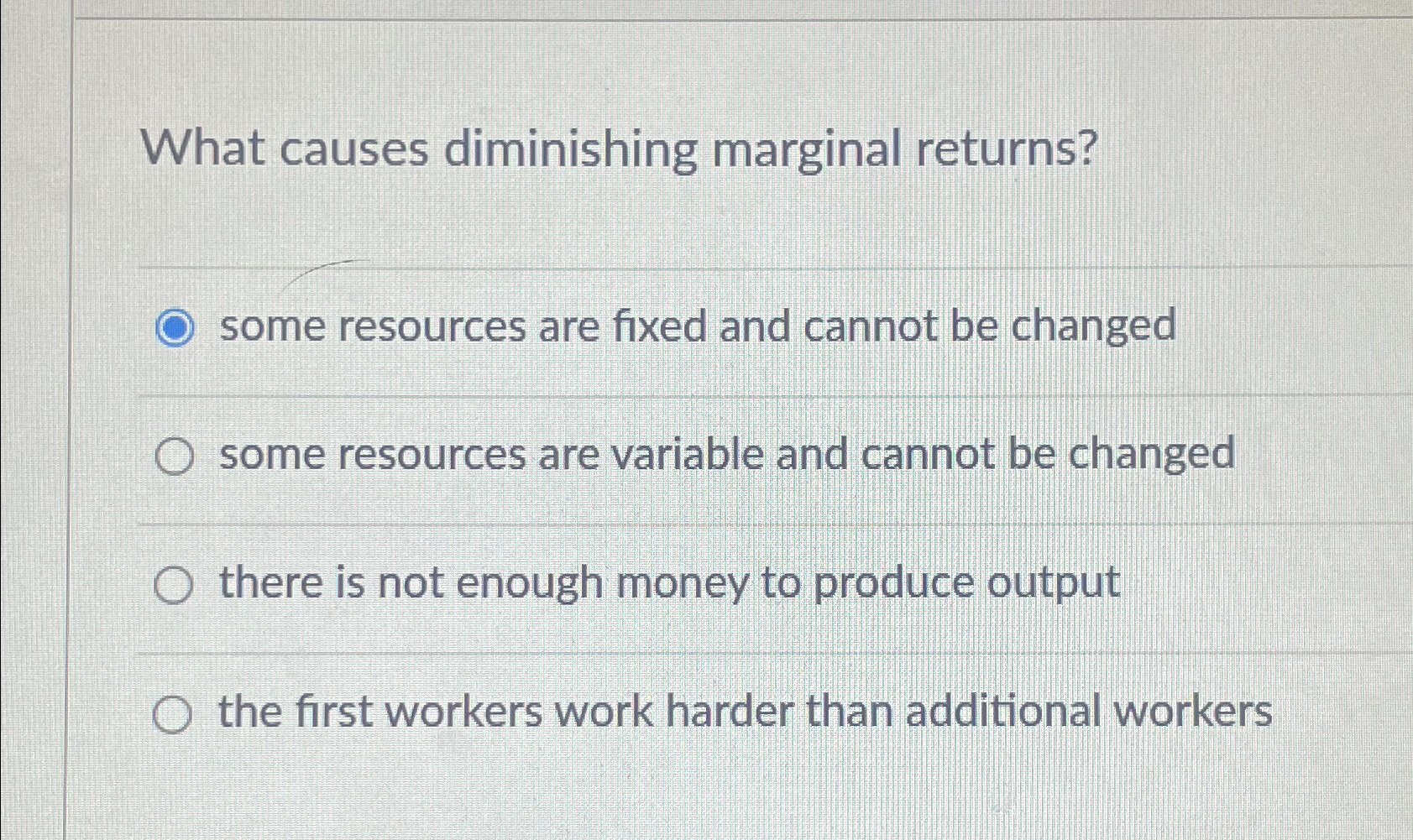 Solved What causes diminishing marginal returns?some | Chegg.com