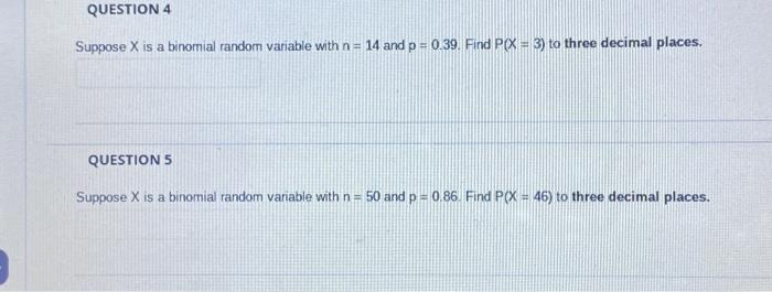 Solved Suppose X is a binomial random variable with n=14 and | Chegg.com