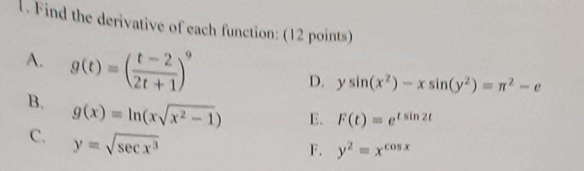 Solved 1. Find the derivative of each function: ( 12 points) | Chegg.com