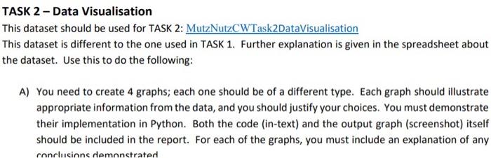 Solved TASK 2 - Data Visualisation This dataset should be | Chegg.com