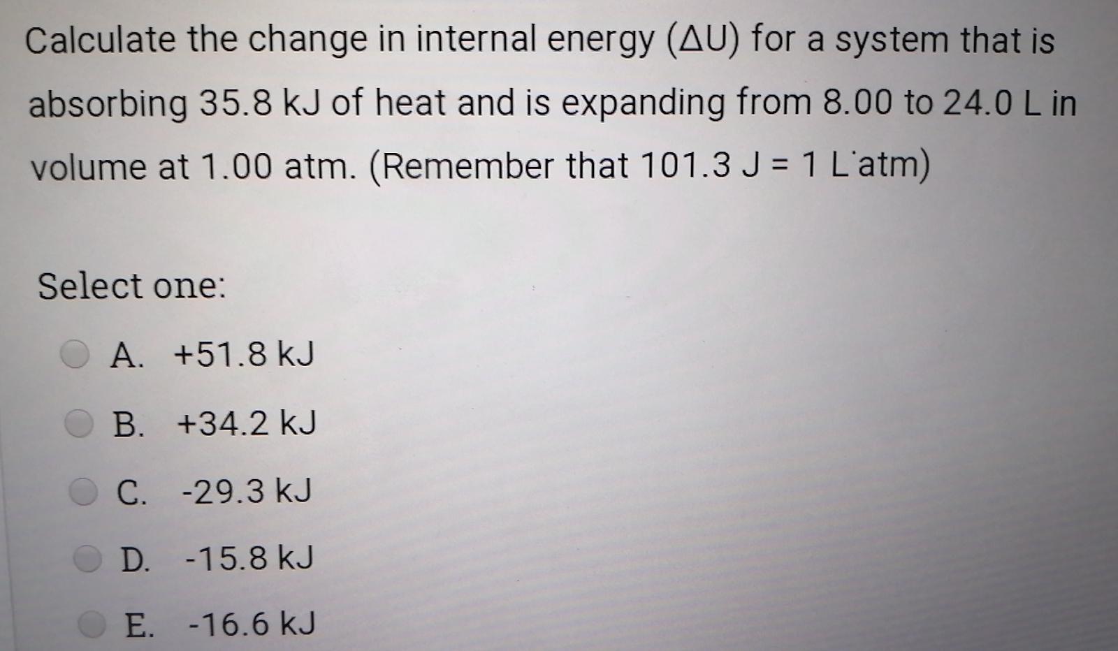 Solved Calculate the change in internal energy (AU) for a | Chegg.com