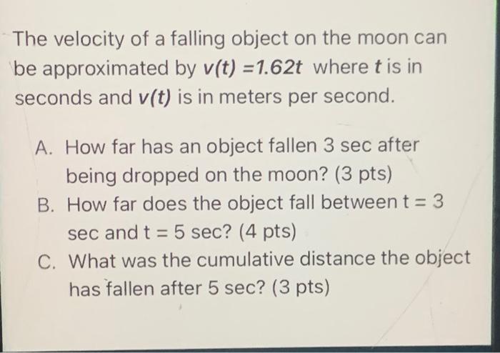Solved The velocity of a falling object on the moon can be | Chegg.com