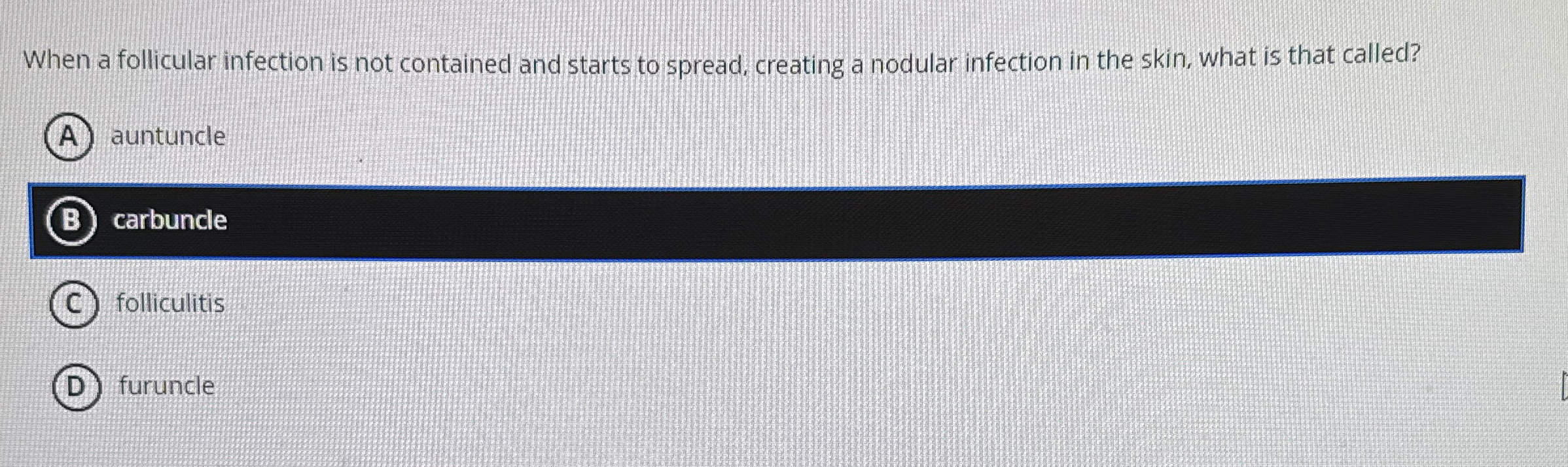 Solved When a follicular infection is not contained and | Chegg.com