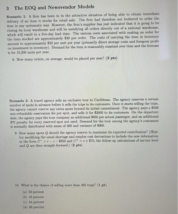 Solved 3 The EOQ and Newsvendor Models Scenario 1: A firm | Chegg.com