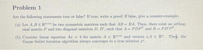 Solved Problem 1 Are The Following Statements True Or False? | Chegg.com