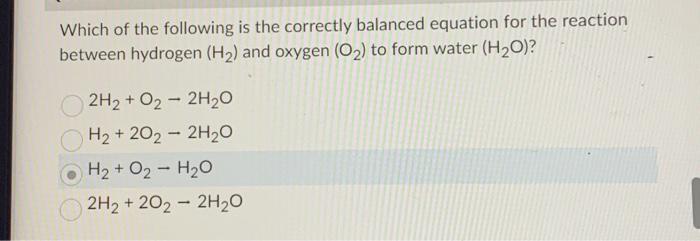 Solved Which Of The Following Is The Correctly Balanced | Chegg.com