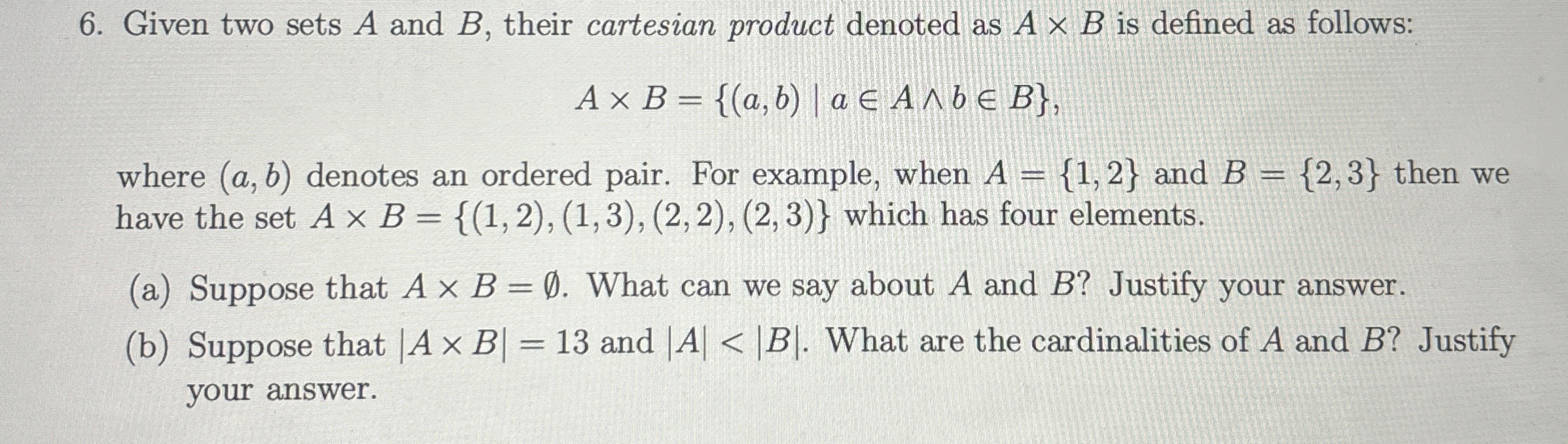 Solved Given two sets A and B, ﻿their cartesian product | Chegg.com