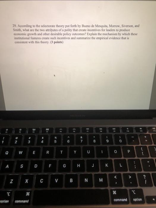 29. According to the selectorate theory put forth by