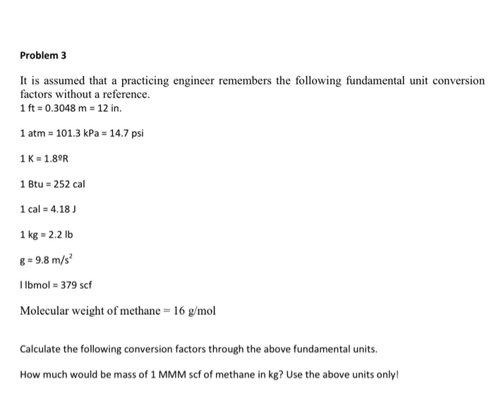Engineering Unit Conversion Problem Examples Solved Problem 3 It is assumed that a practicing engineer | Chegg.com