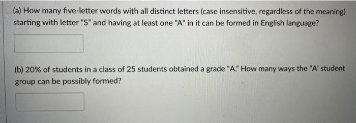 Solved A How Many Five Letter Words With All Distinct Chegg Com