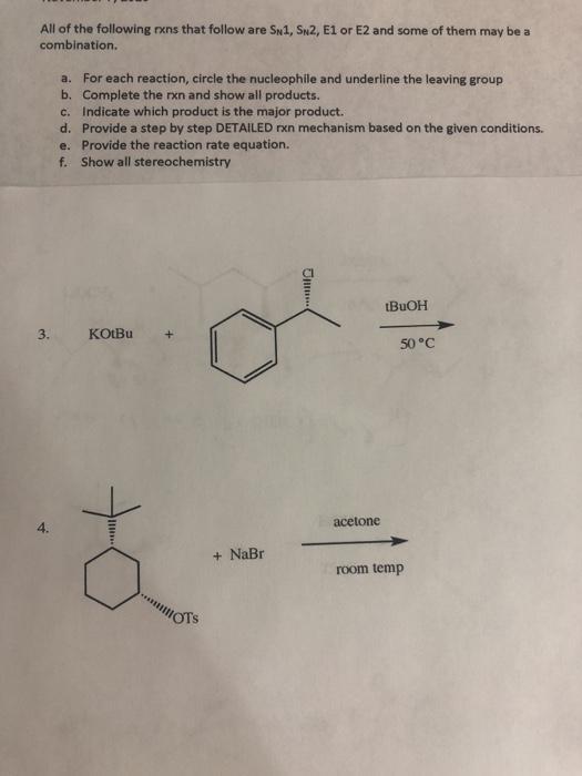 Solved All of the following rxns that follow are S1, S2, E1 | Chegg.com