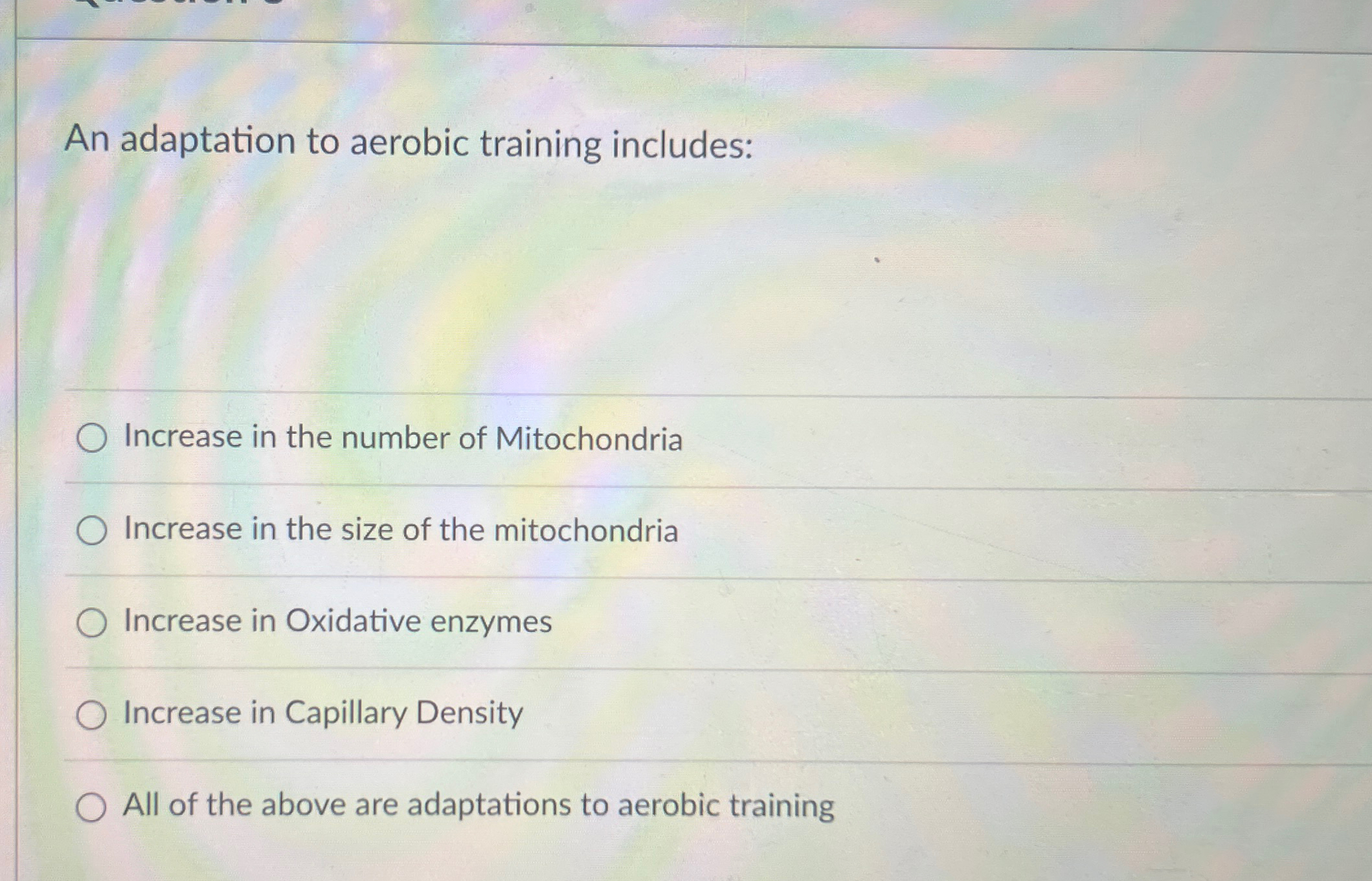 Solved An adaptation to aerobic training includes:Increase | Chegg.com