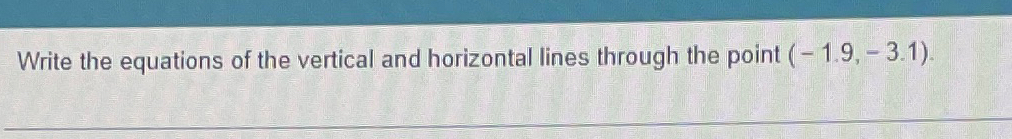 Solved Write the equations of the vertical and horizontal | Chegg.com