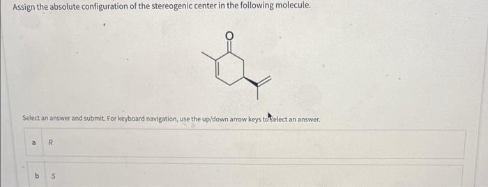 Solved Assign the absolute configuration of the stereogenic | Chegg.com