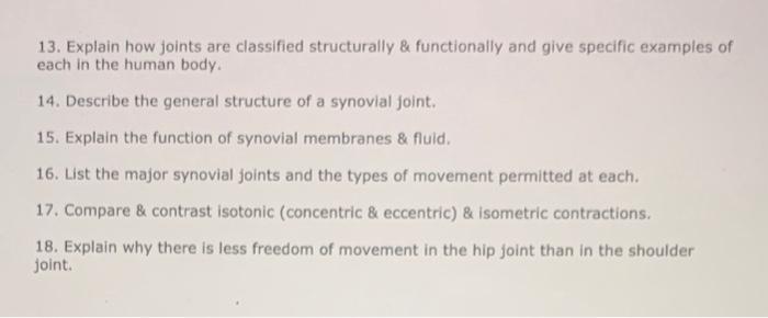 Solved 13. Explain how joints are classified structurally \& | Chegg.com