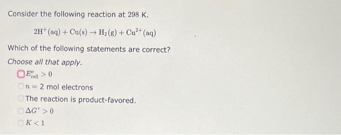 Solved Consider The Following Reaction At 298 K. | Chegg.com