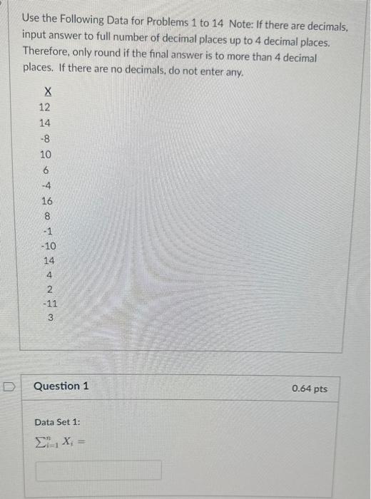 Solved Use the Following Data for Problems 1 to 14 Note: If | Chegg.com