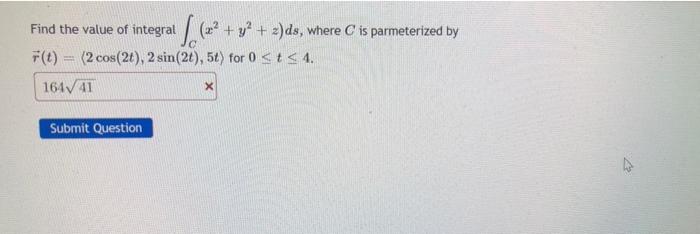 Solved Evaluate I ds, where C is the parabola r = (2+, 3t), | Chegg.com