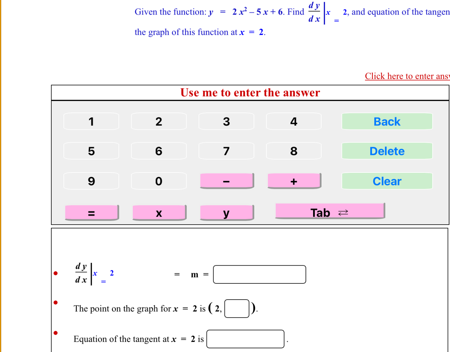 solved-given-the-function-y-2x2-5x-6-find-dydx-and-chegg