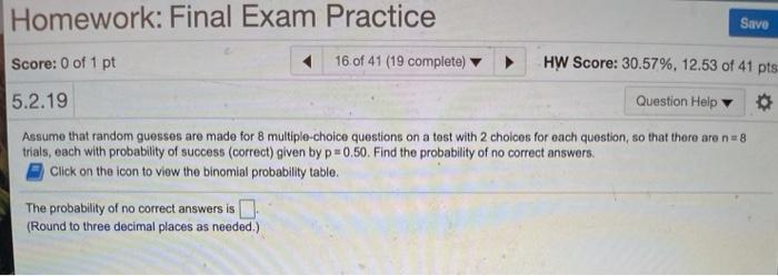 Solved Homework: Final Exam Practice Save Score: 0 of 1 pt | Chegg.com